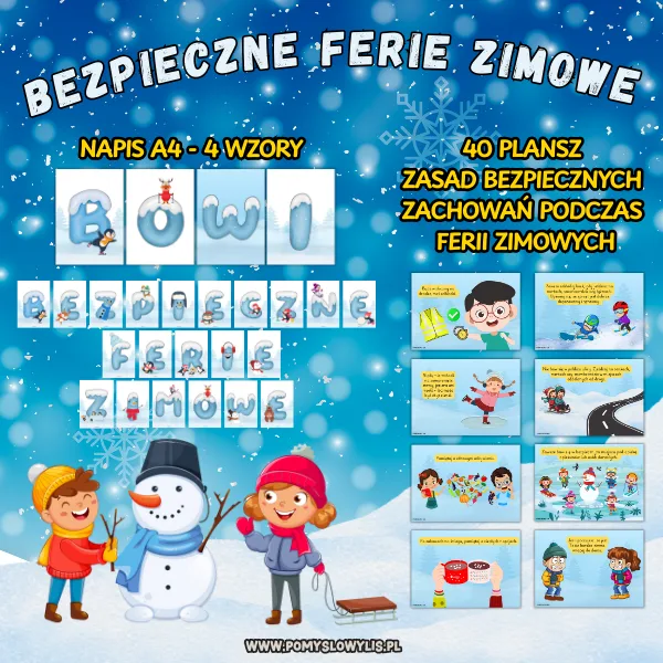 Bezpieczne ferie zimowe (zasady bezpiecznych zachowań)
