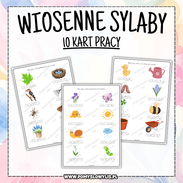 Wiosenne sylaby | 10 kart pracy