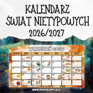 Kalendarz świąt nietypowych 2026/2027 (wersja klasyczna)