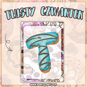 Tłusty Czwartek - DARMOWE DO POBRANIA
